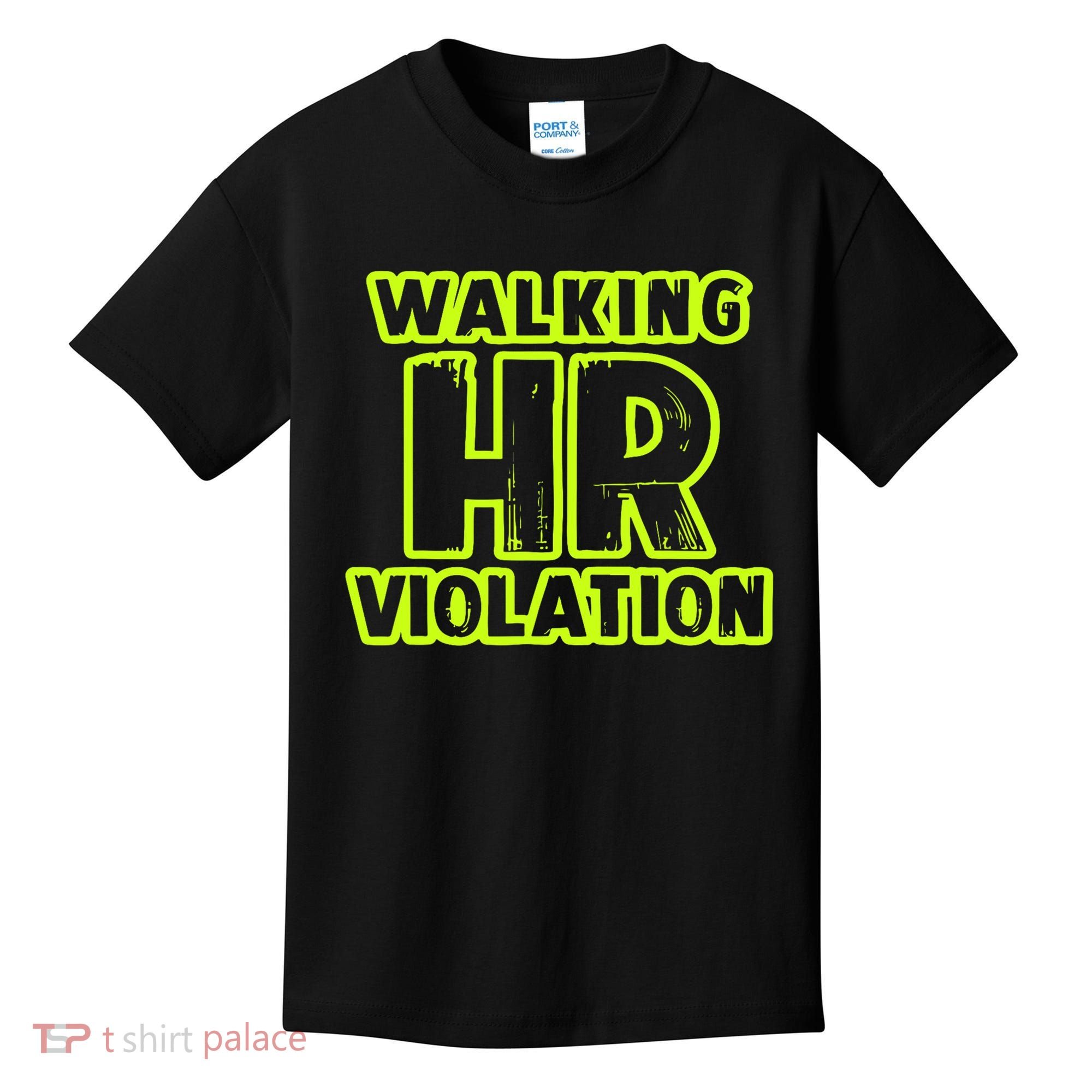 Walking Hr Violation Kids T-Shirt