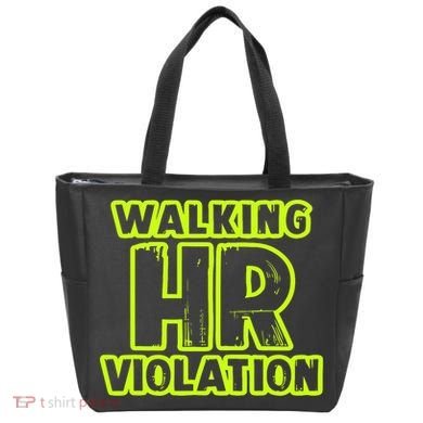 Walking Hr Violation Tote Bag