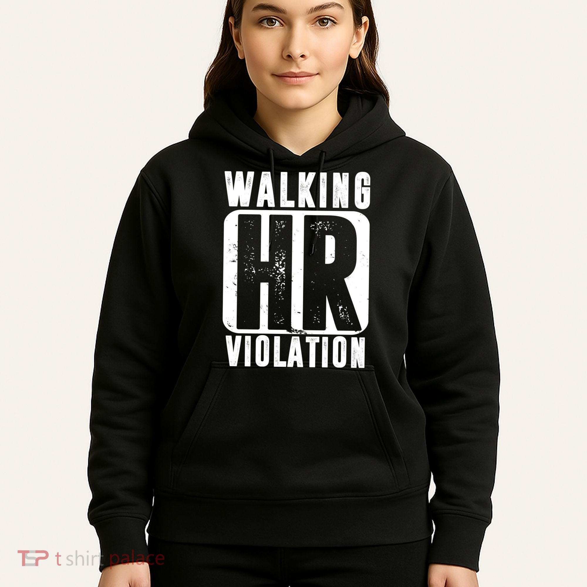 Walking HR Violation Funny Hoodie