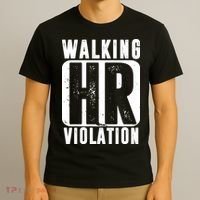 Walking HR Violation Funny T-Shirt thumb 3