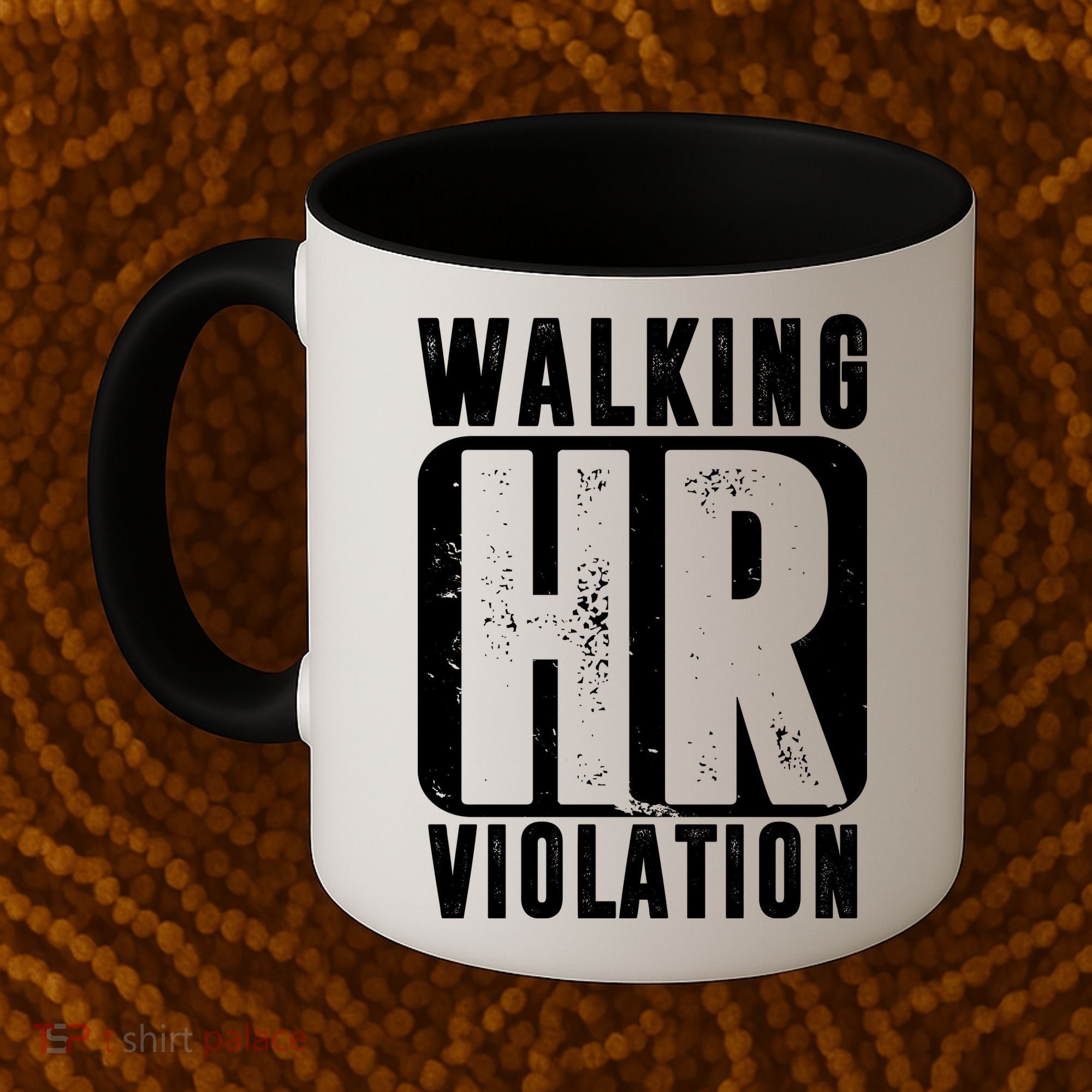 Walking HR Violation Funny Coffee Mug