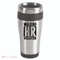 Walking HR Violation Funny 16oz Travel Tumbler thumb 0