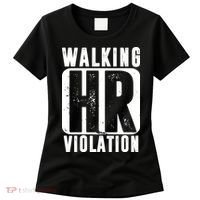 Walking HR Violation Funny Women's T-Shirt thumb 0