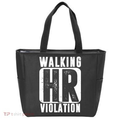 Walking HR Violation Funny Tote Bag