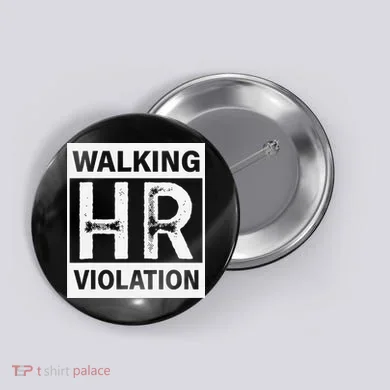 Walking Hr Violation Button