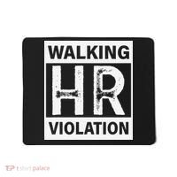 Walking Hr Violation Mousepad thumb 0