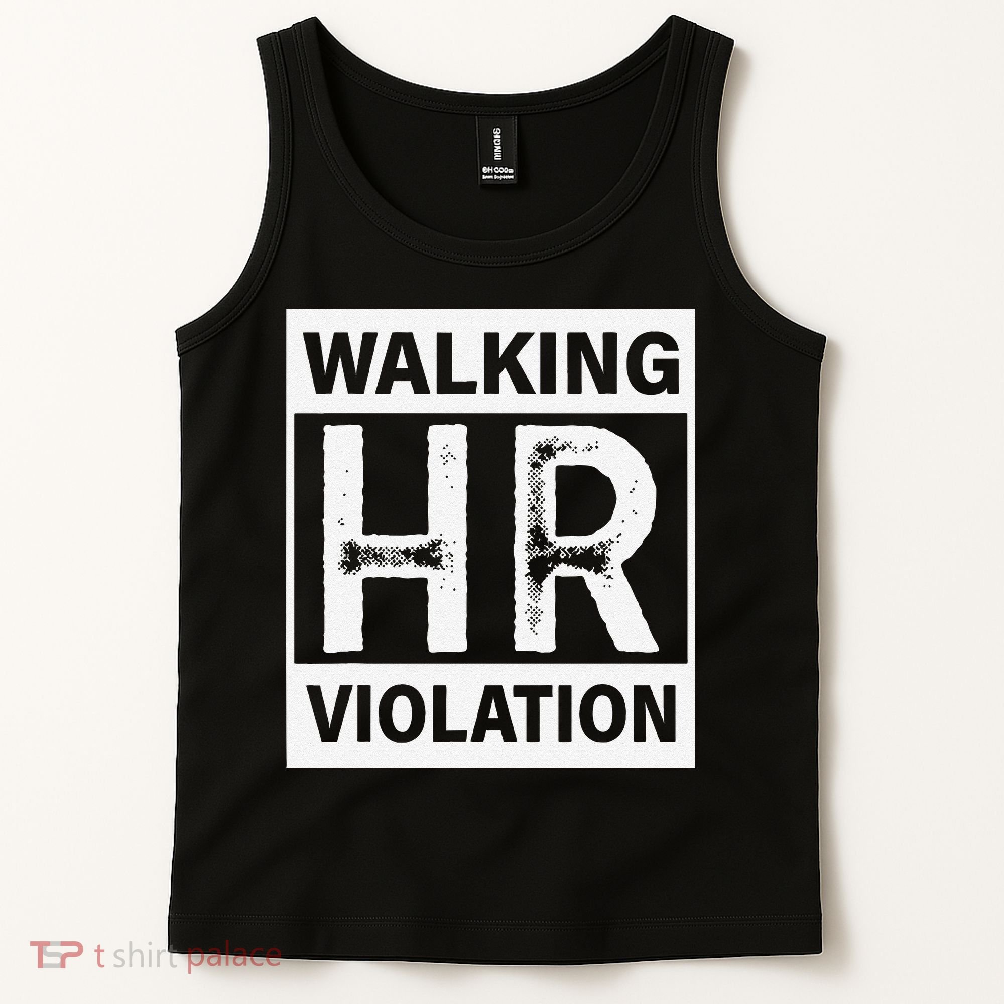 Walking Hr Violation Tank Top