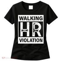 Walking Hr Violation Women's T-Shirt thumb 0
