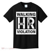 Walking Hr Violation Kids T-Shirt thumb 0