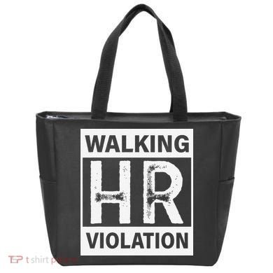 Walking Hr Violation Tote Bag