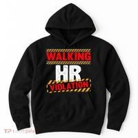 Walking hr violation   Hoodie thumb 0
