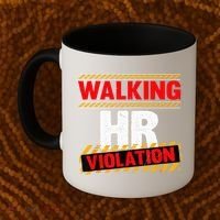 Walking hr violation   Coffee Mug thumb 2