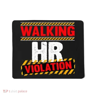 Walking hr violation   Mousepad