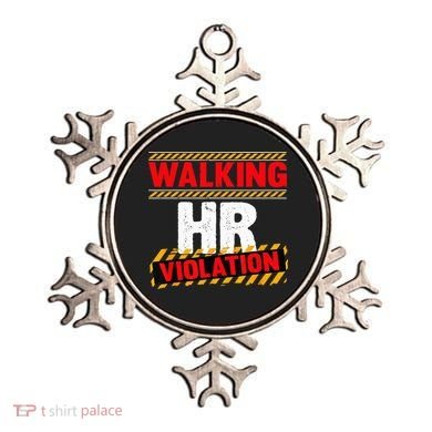 Walking hr violation   Ornament
