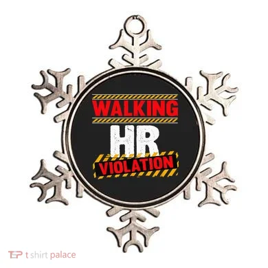 Walking hr violation   Ornament