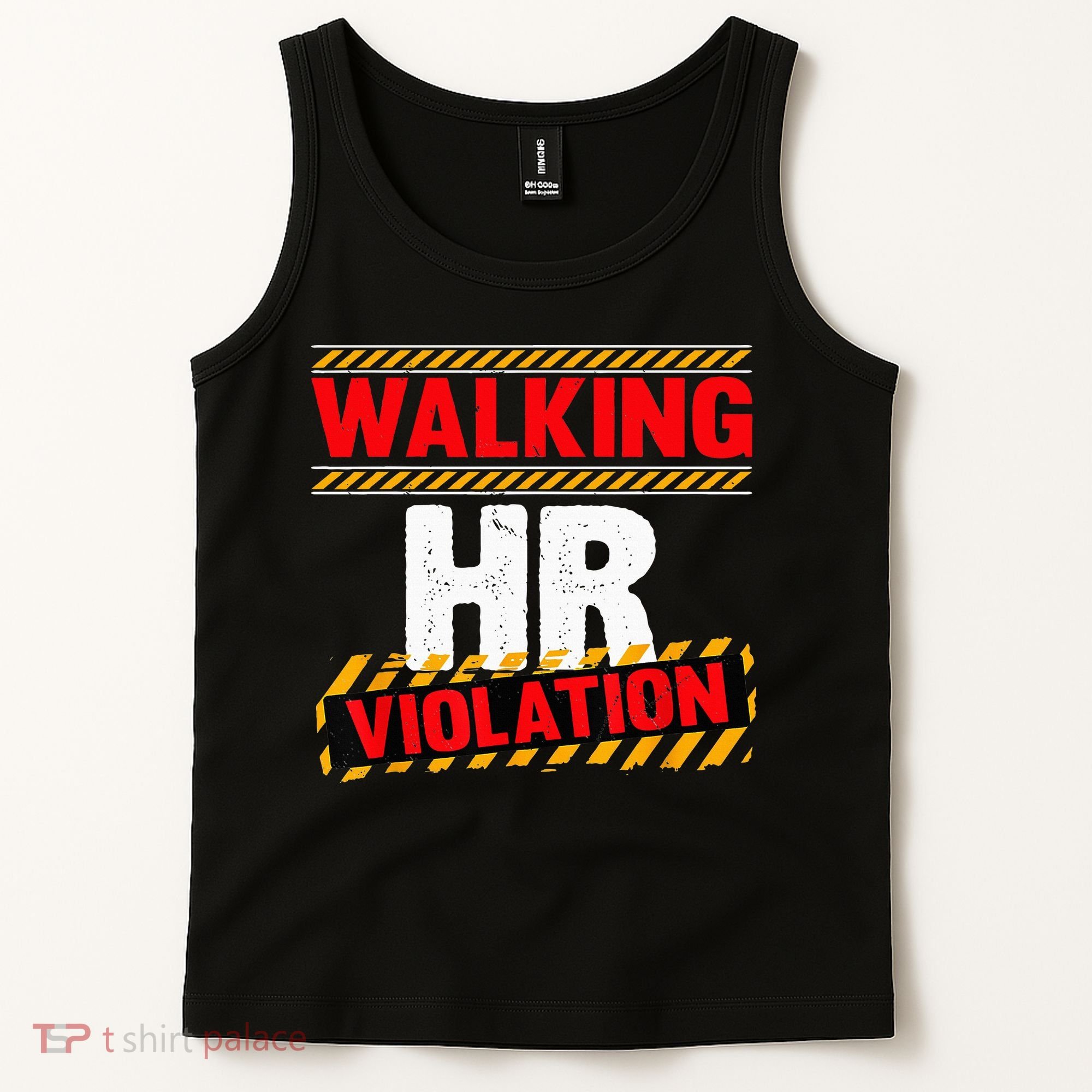 Walking hr violation   Tank Top