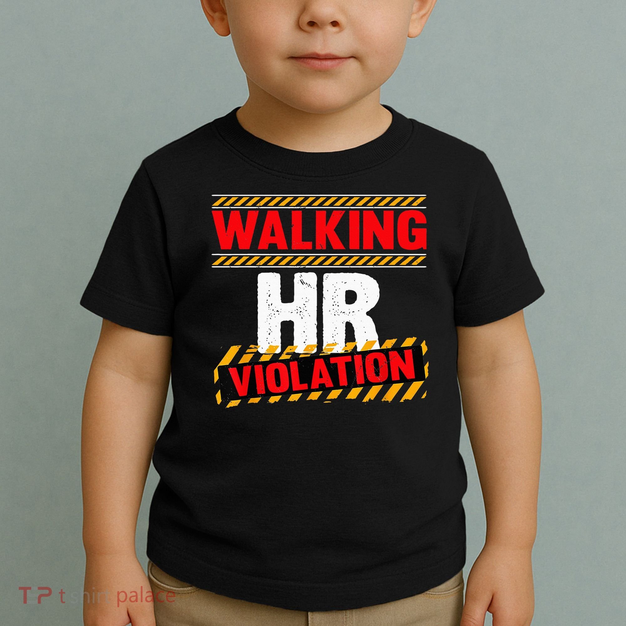 Walking hr violation   Toddler T-Shirt