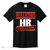 Walking hr violation   Kids T-Shirt thumb 0