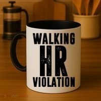 Walking HR Violation Human Resource Coffee Mug thumb 4