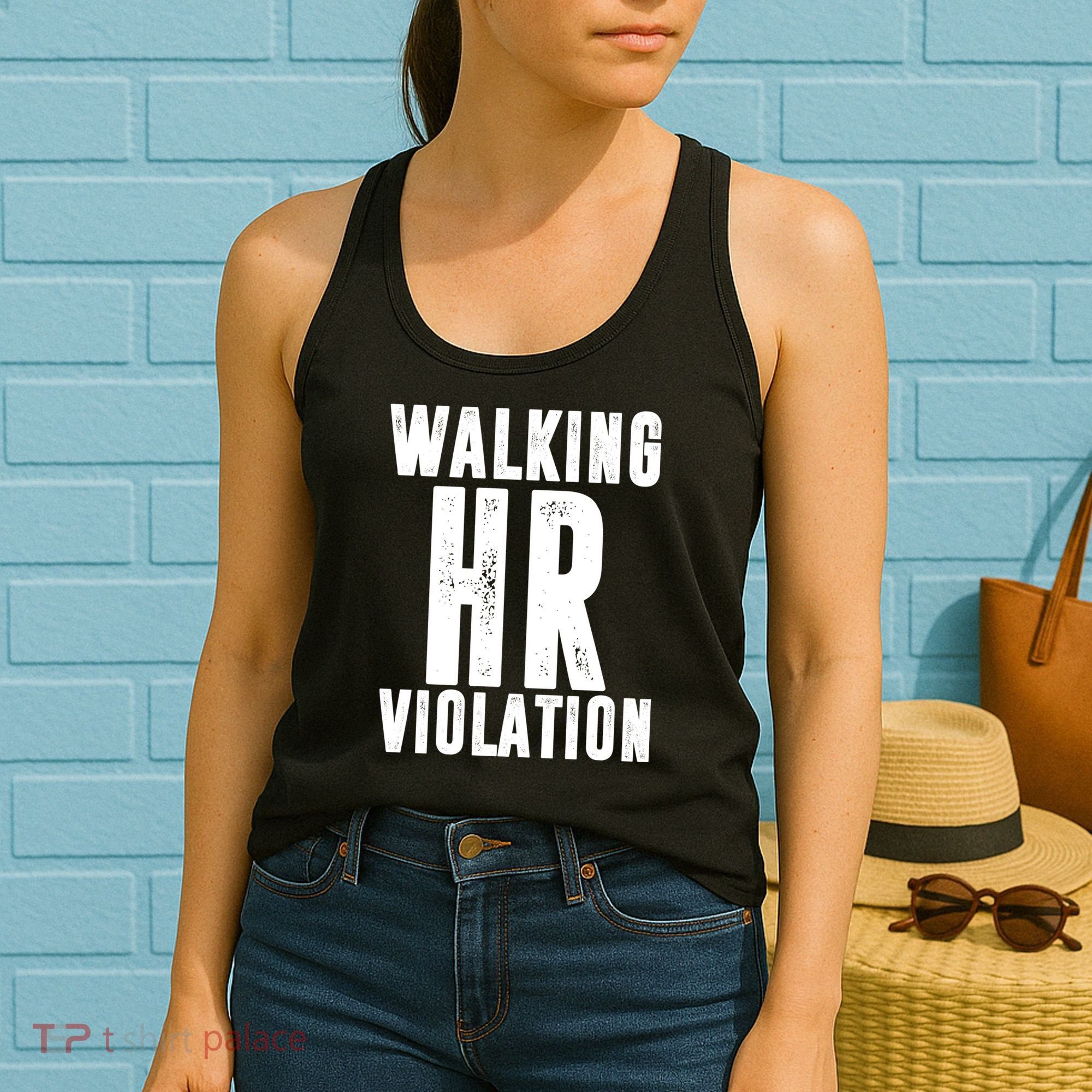 Walking HR Violation Human Resource Women's Tank Top
