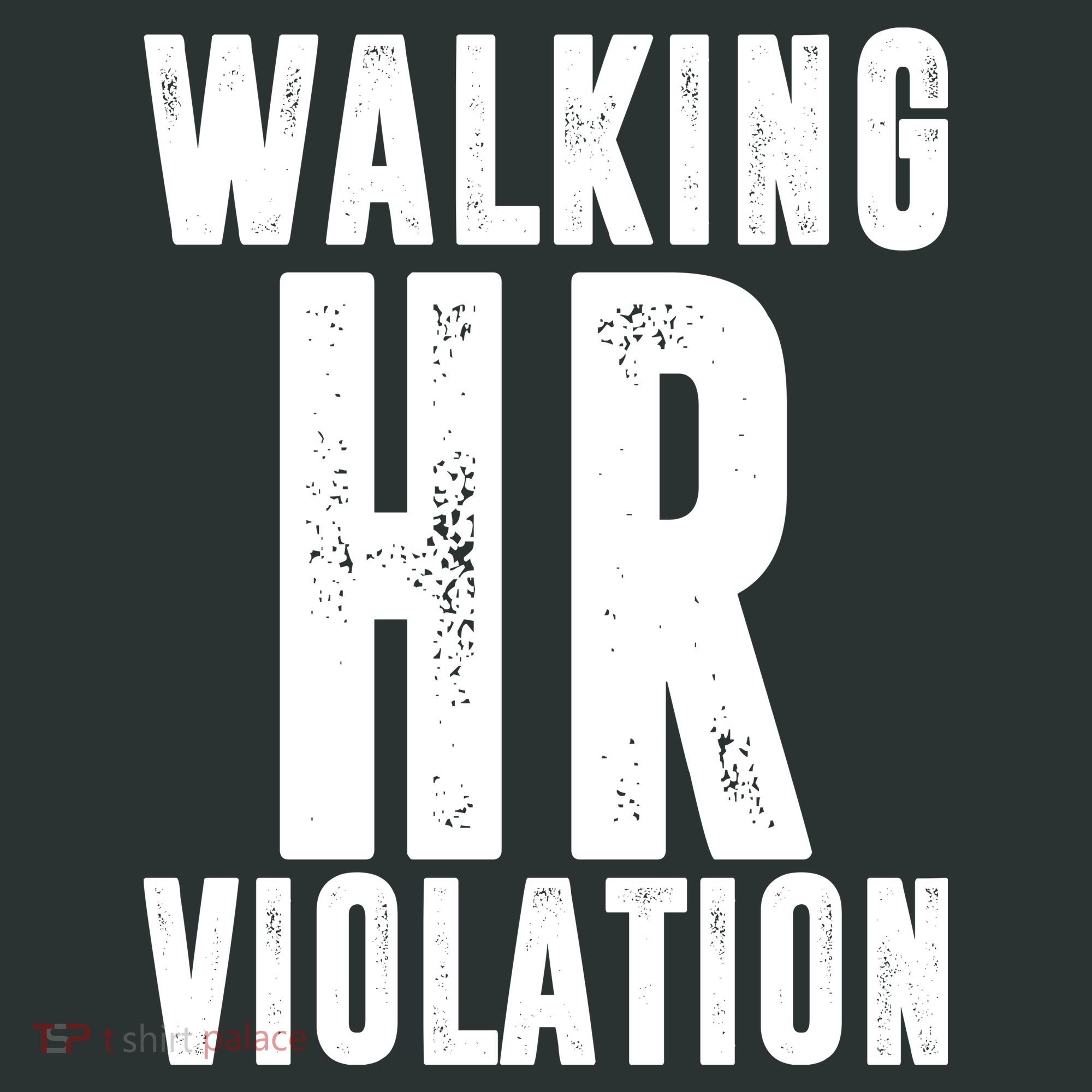 Walking HR Violation Human Resource Sweatshirt