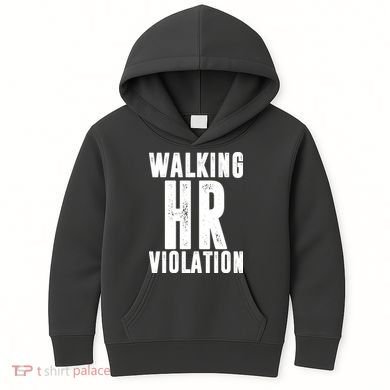 Walking HR Violation Human Resource Kids Hoodie