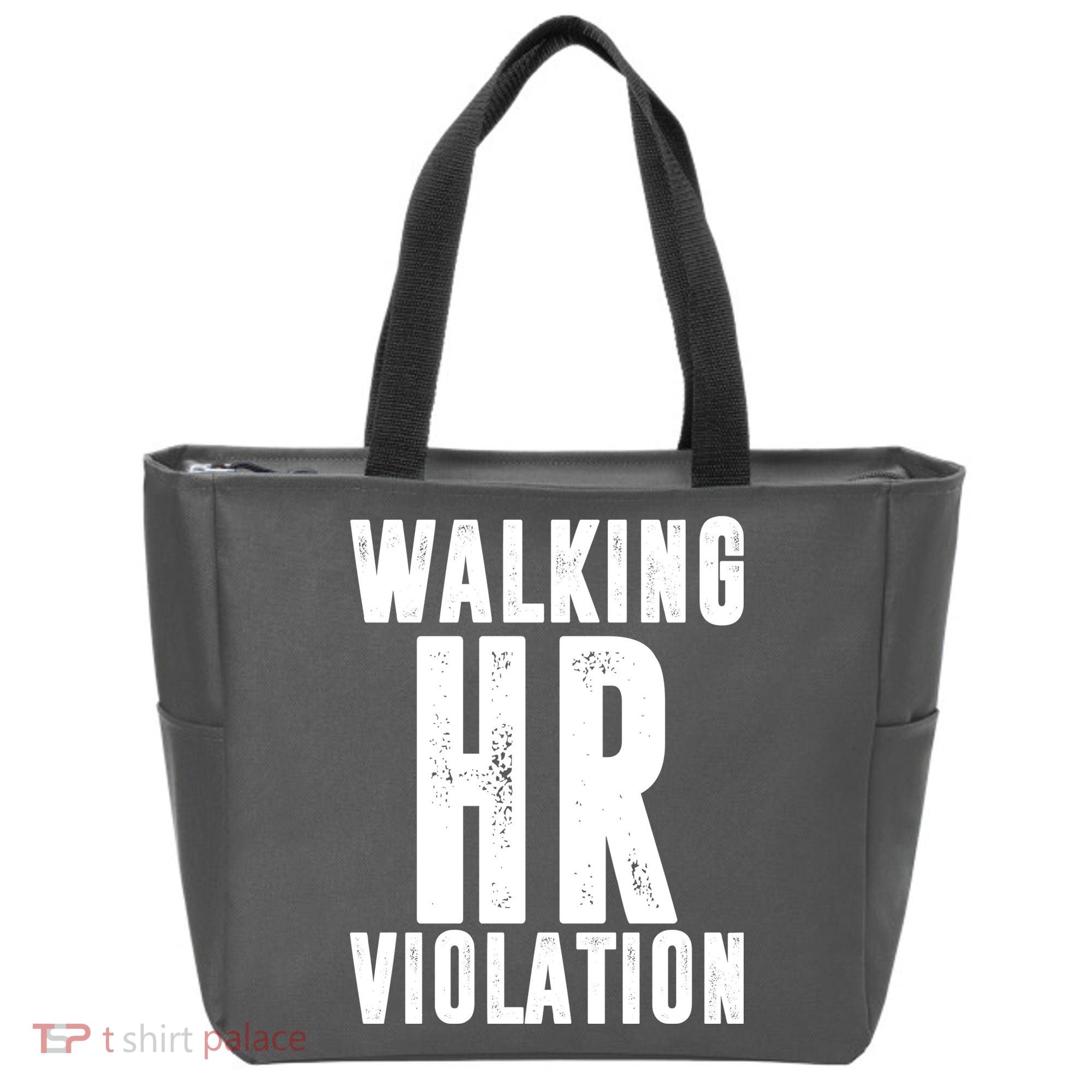 Walking HR Violation Human Resource Tote Bag
