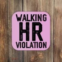 Walking HR Violation HR Human Resources Nightmare Coaster thumb 0