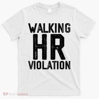 Walking HR Violation HR Human Resources Nightmare T-Shirt thumb 0