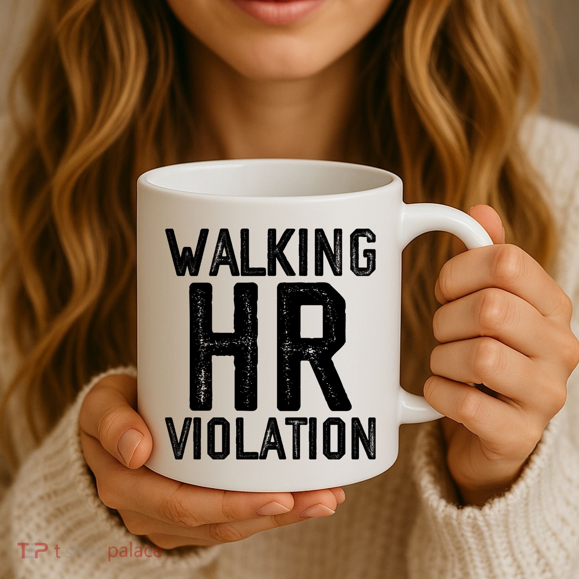 Walking HR Violation HR Human Resources Nightmare Coffee Mug