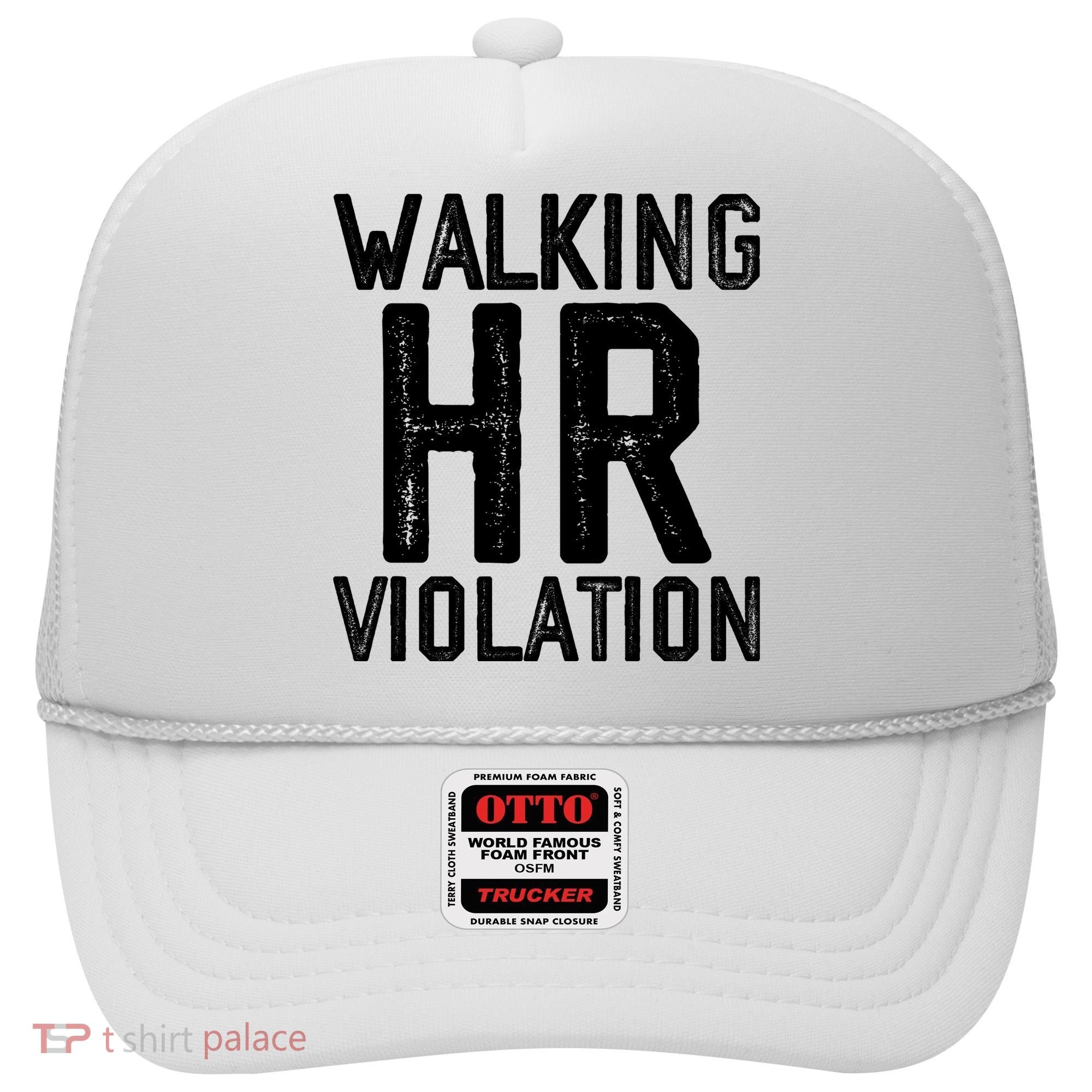 Walking HR Violation HR Human Resources Nightmare Hat