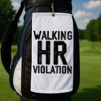 Walking HR Violation HR Human Resources Nightmare Golf Towel thumb 2