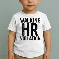 Walking HR Violation HR Human Resources Nightmare Toddler T-Shirt thumb 2