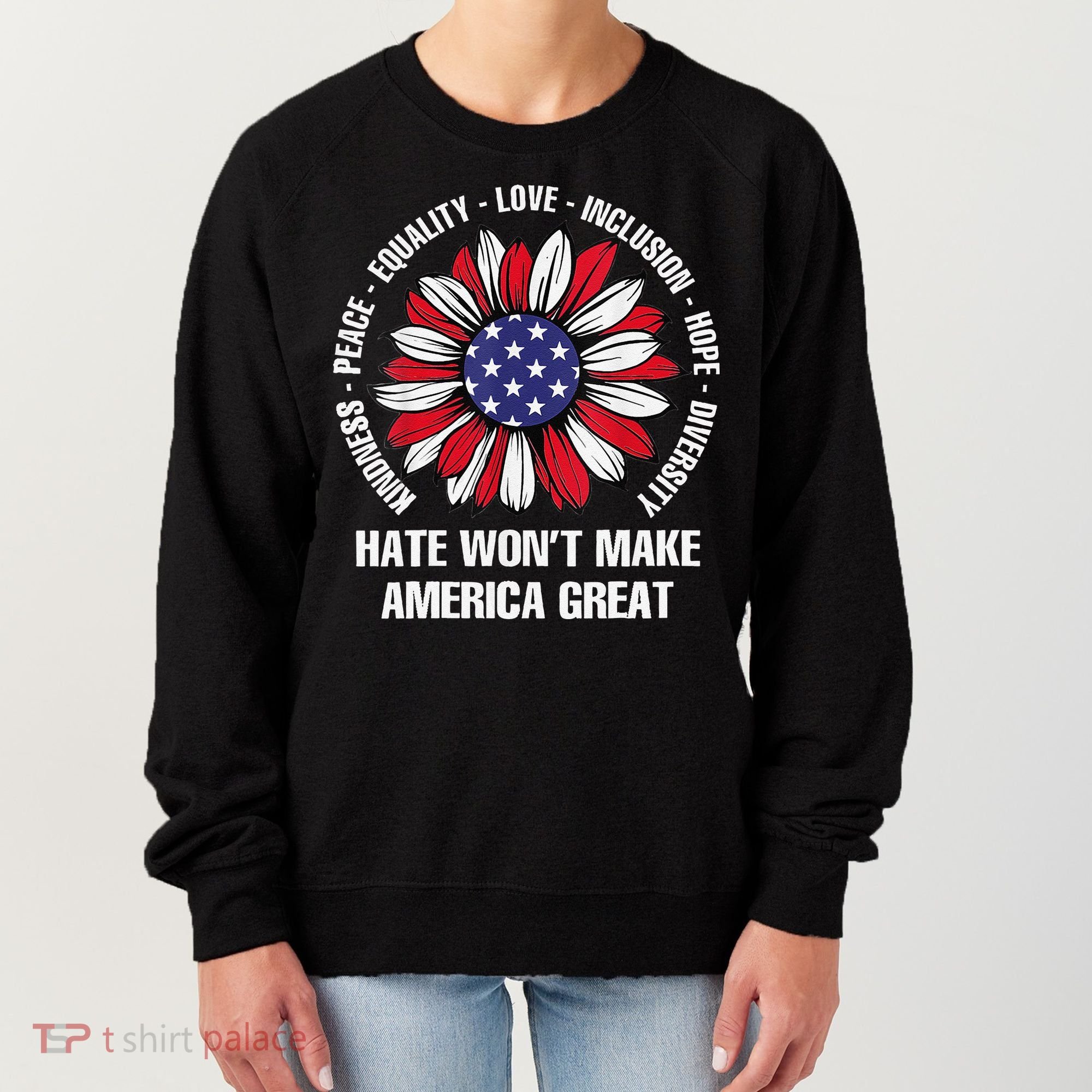 Women Hate Wont Make America Great Gift Women's Sweatshirt