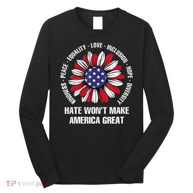 Women Hate Wont Make America Great Gift Long Sleeve Shirt