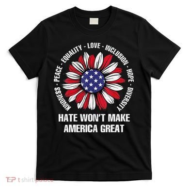 Women Hate Wont Make America Great Gift T-Shirt