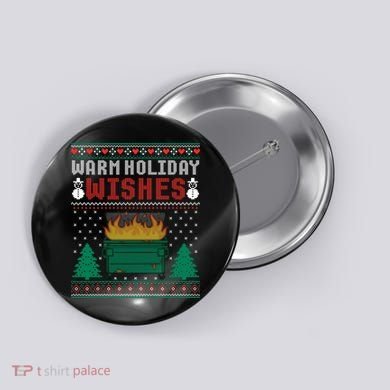 Warm Holiday Wishes Christmas Lights Sweater Dumpster Fire Button