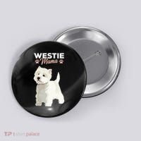 West Highland White Terrier Mama Dog Westie Mom Button thumb 0