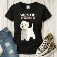 West Highland White Terrier Mama Dog Westie Mom Women's T-Shirt thumb 3