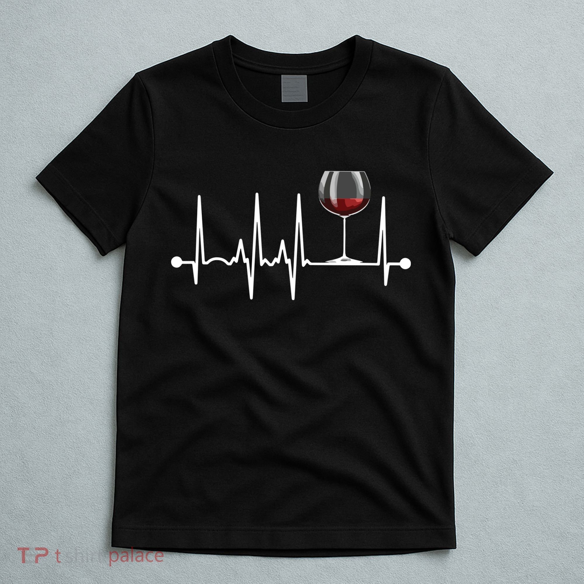 Wine Heartbeat Wine Drinker Lover Tasting Gift Wine Glass T-Shirt