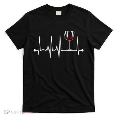 Wine Heartbeat Wine Drinker Lover Tasting Gift Wine Glass T-Shirt