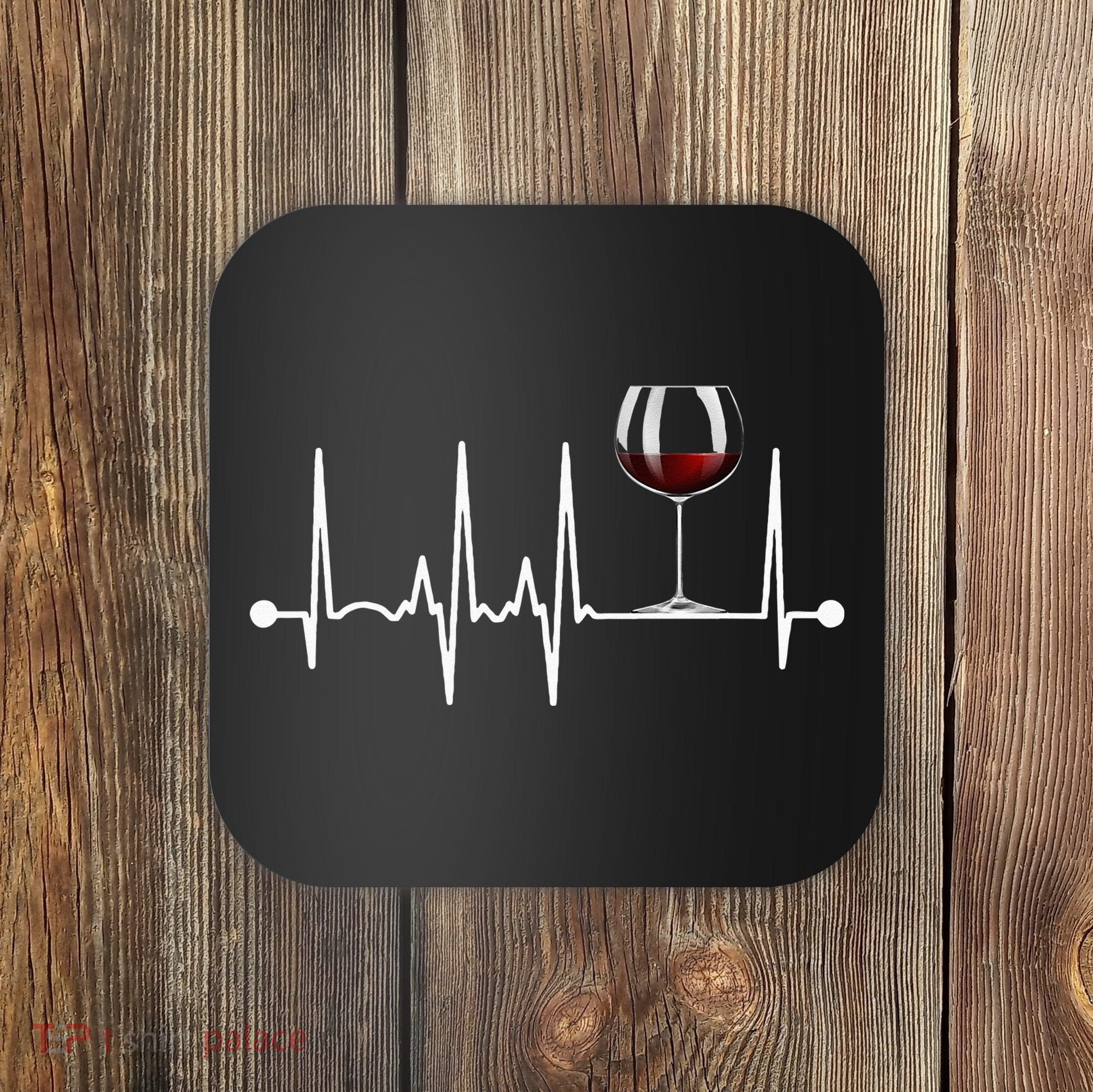 Wine Heartbeat Wine Drinker Lover Tasting Gift Wine Glass Coaster