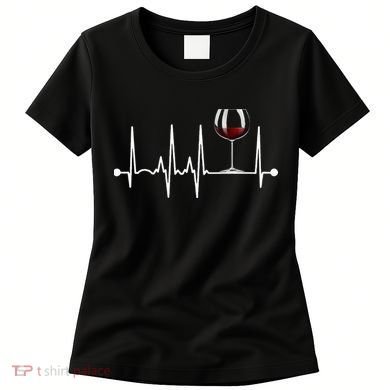 Wine Heartbeat Wine Drinker Lover Tasting Gift Wine Glass Women's T-Shirt