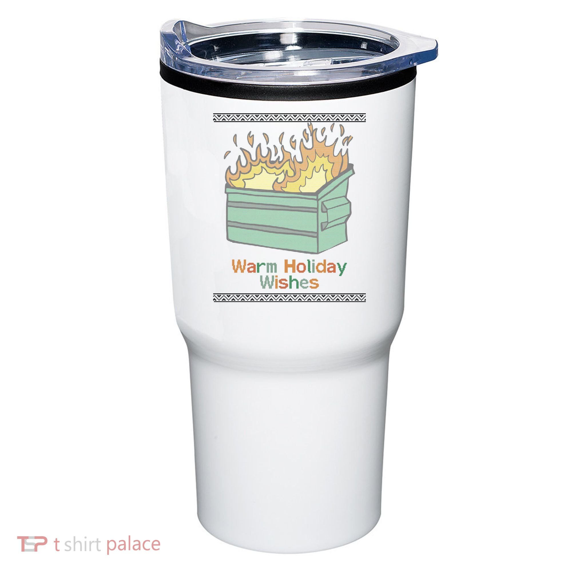 Warm Holiday Wishes Trash Can Flame Ugly Christmas Tumbler