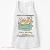 Warm Holiday Wishes Trash Can Flame Ugly Christmas Women's Tank Top thumb 0