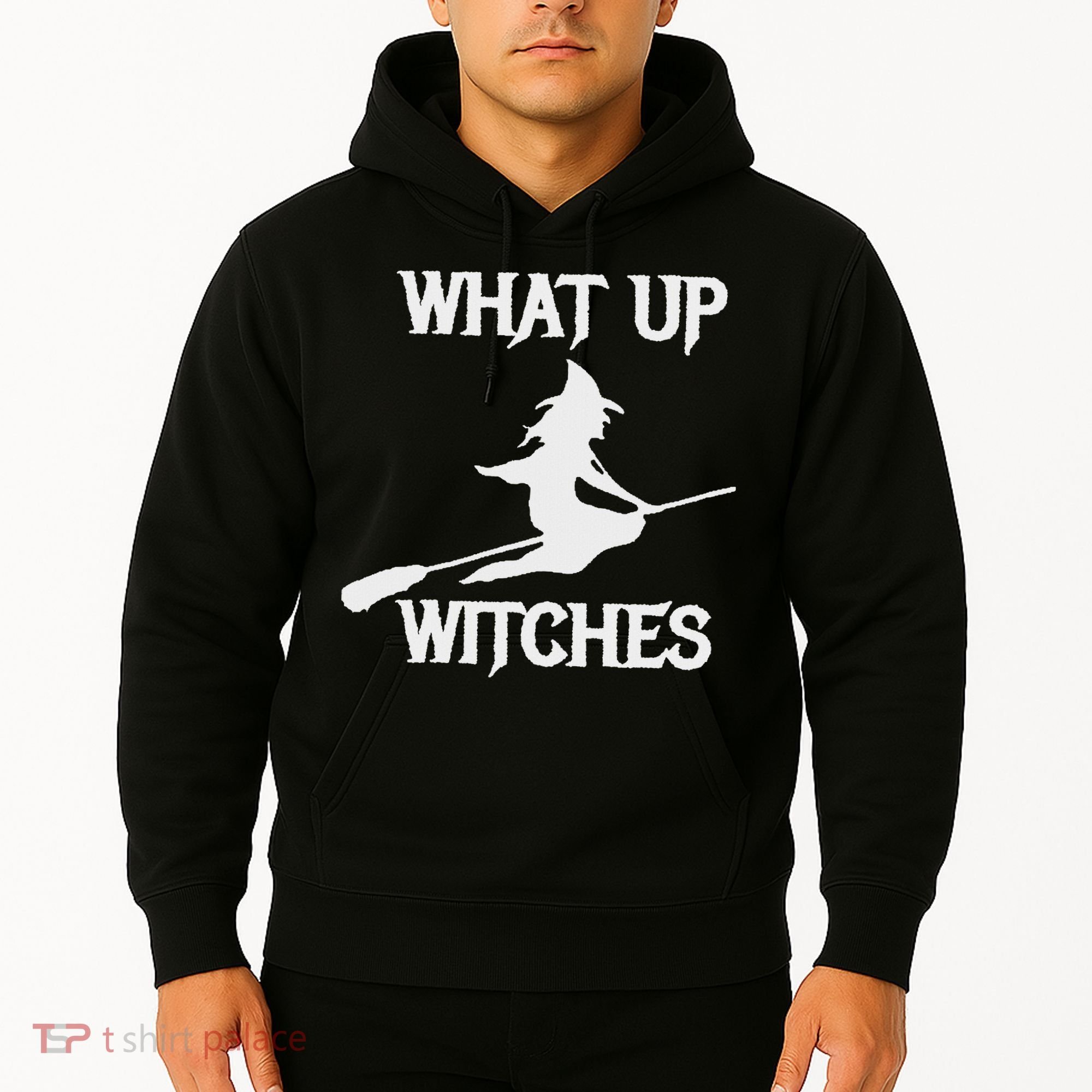 Witch Halloween What Up Witches With A Broomstick Hoodie