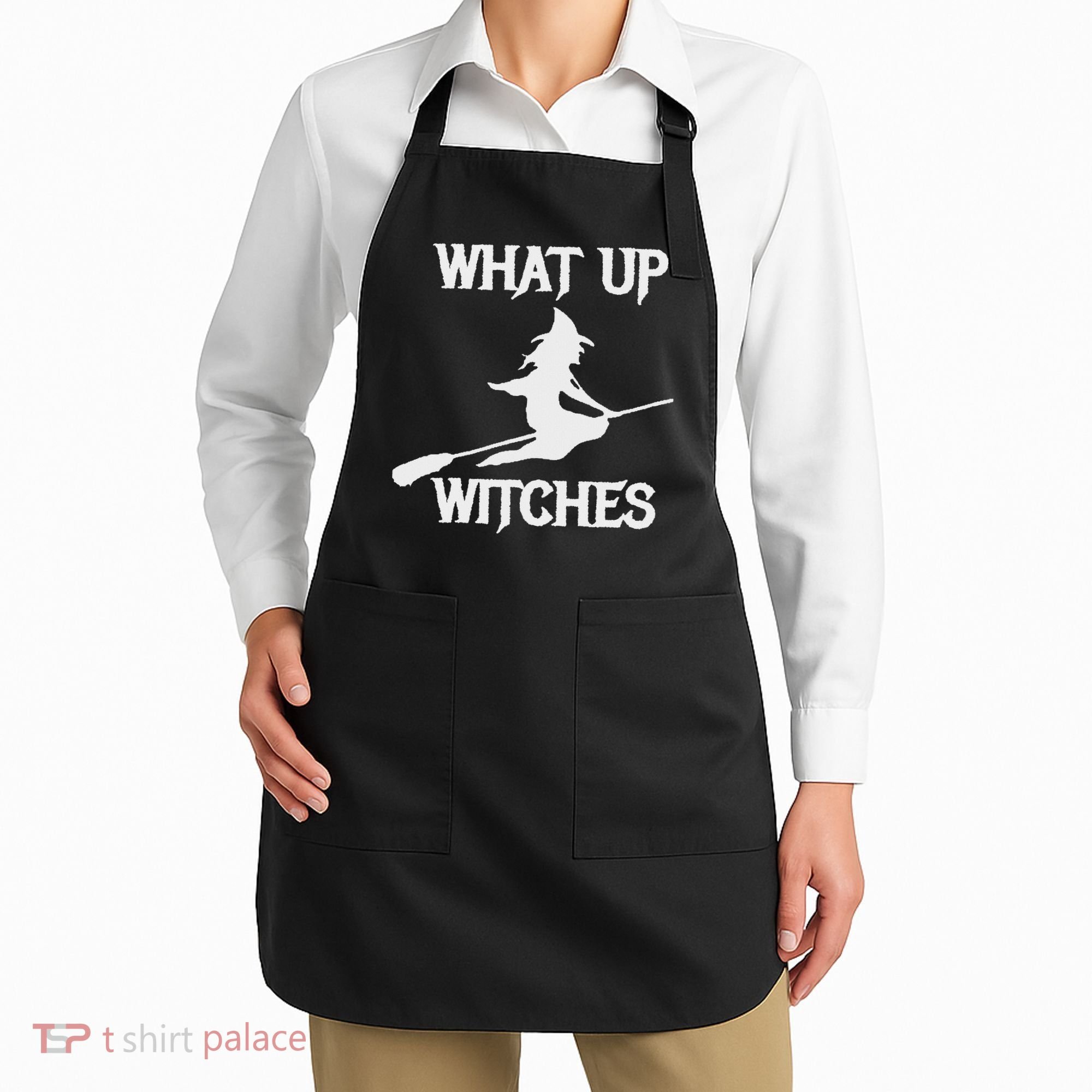 Witch Halloween What Up Witches With A Broomstick Apron
