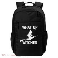 Witch Halloween What Up Witches With A Broomstick Backpack thumb 0