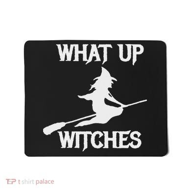 Witch Halloween What Up Witches With A Broomstick Mousepad