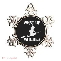 Witch Halloween What Up Witches With A Broomstick Ornament thumb 0